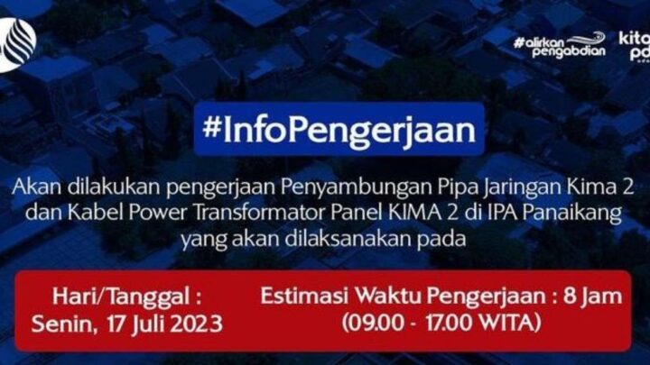Perumda Air Minum (PDAM) Kota Makassar menyampaikan informasi terkait pengerjaan penyambungan pipa jaringan Kima 2 dan kabel power transformator panel KIMA 2 di IPA Panaikang/Instagram @perumdairminum.kotamakassar suplai air pdam makassar