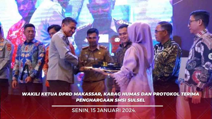 Wakili Ketua DPRD Makassar, Kabag Humas dan Protokol Terima Penghargaan SMSI Sulsel dprd makassar