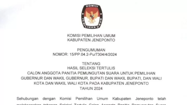 Intip Pengumuman KPU Jeneponto Hasil Tes Tertulis Calon Anggota PPS Intip Pengumuman