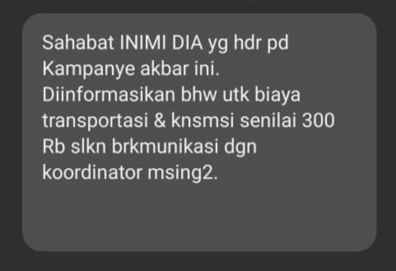 Pasca Kampanye Akbar INIMI DIA, Beredar SMS Blast Berisi Kabar Bohong Terkait Transport dan Konsumsi Relawan