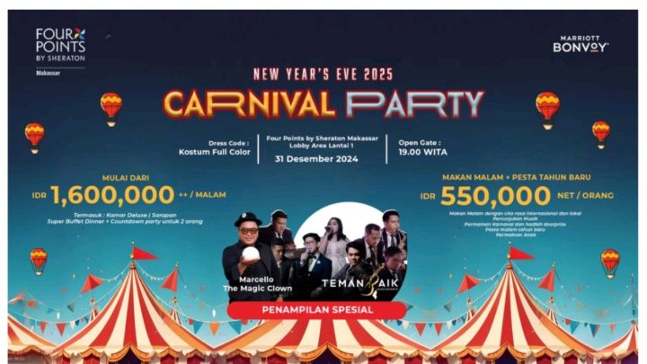 Usung Carnival Party, Four Points by Sheraton Makassar Siap Meriahkan Malam Pergantian Tahun Carnival party four Points