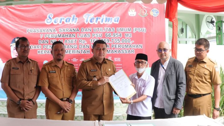 Tujuh Pengembang Serahkan PSU ke Pemerintah Kota Makassar Pemkot makassar