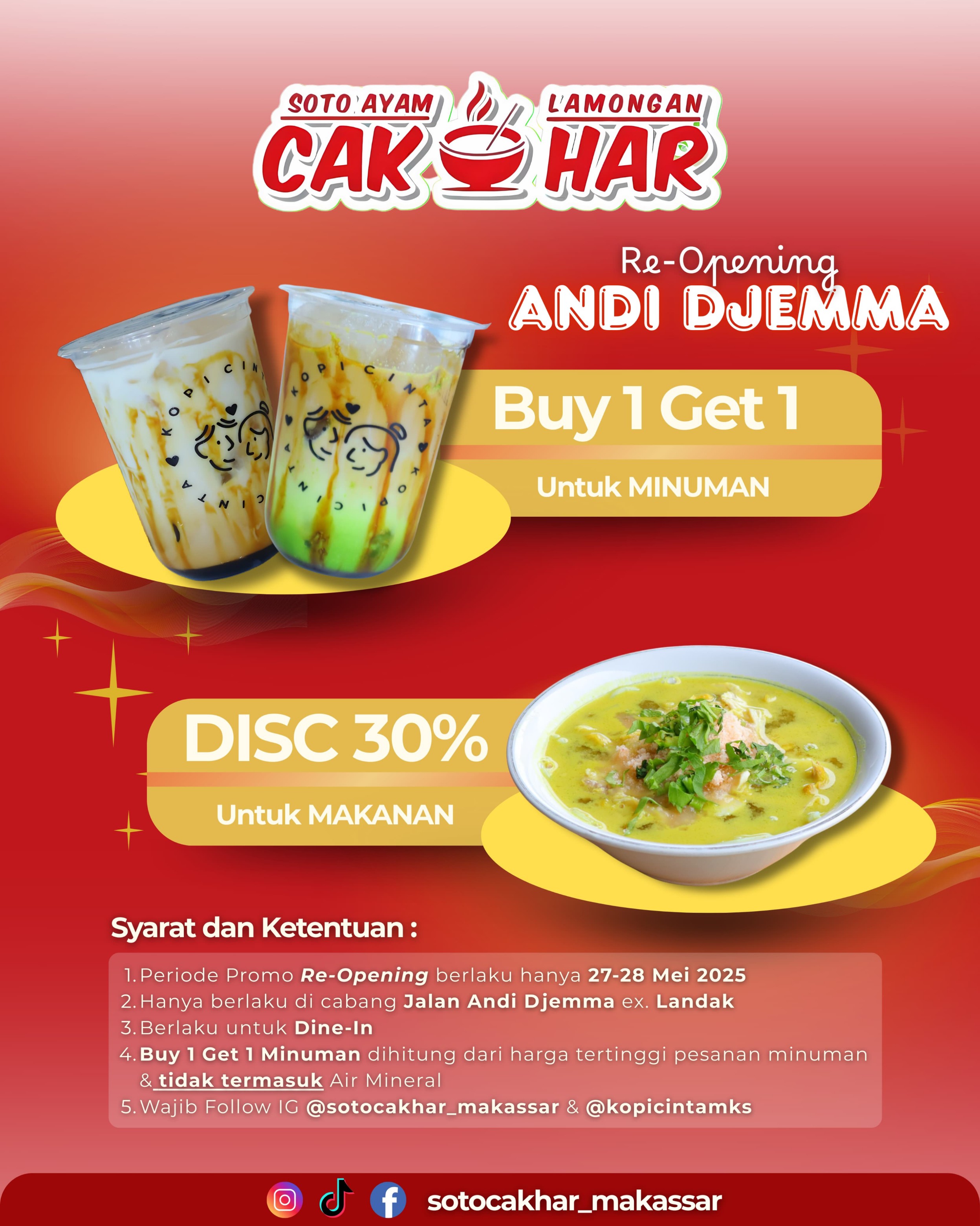 Re-Opening Soto Ayam Lamongan CAK HAR Cabang Andi Djemma Makassar, Ada Diskon Hingga 30 Persen