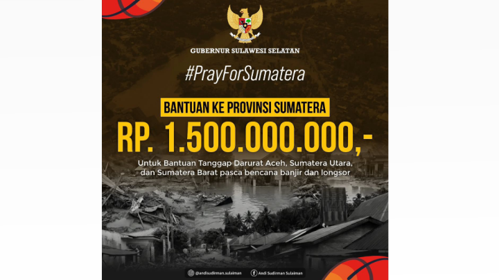 Gubernur Sulsel Berikan Bantuan Keuangan Rp1,5 Miliar untuk Bencana di Sumatera Gubernur Sulsel