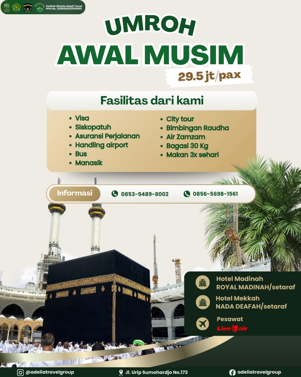 Adelia Travel Luncurkan Program Umroh Ramadhan dan Awal Musim 2026