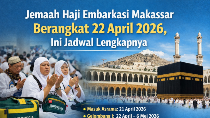 Jemaah Haji Embarkasi Makassar Berangkat 22 April 2026, Ini Jadwal Lengkapnya Jemaah Haji Sulsel